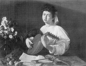 КАРАВАДЖО. ЮНОША С ЛЮТНЕЙ. 1595 г. ЭРМИТАЖ